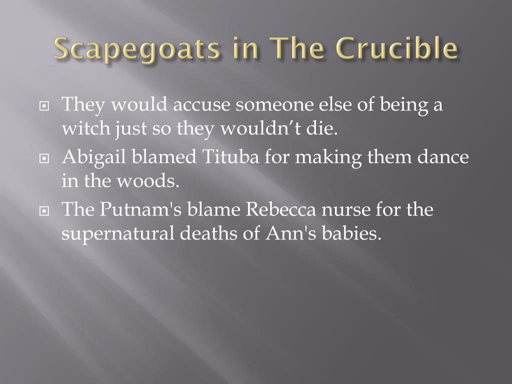 Scapegoats in the crucible