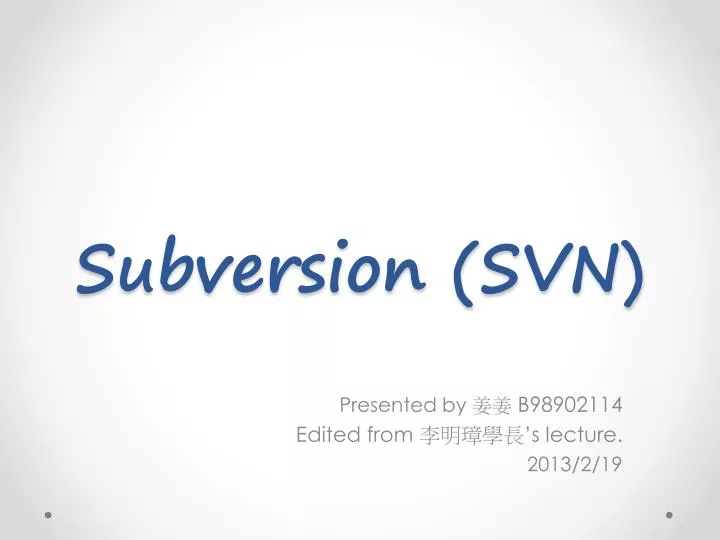 Ppt Subversion Svn Powerpoint Presentation Free Download Id 2826645 Ppt Subversion Svn Powerpoint Presentation Free Download Id 2826645