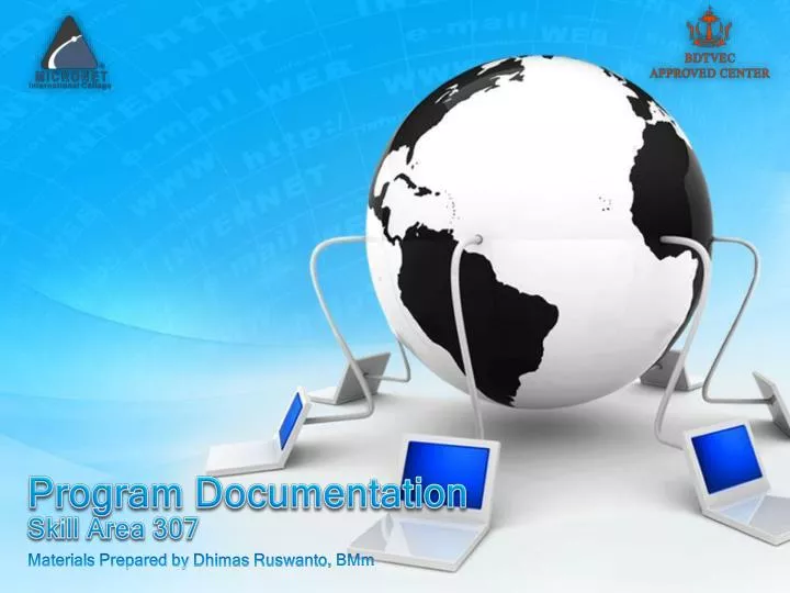 it is used for program documentation and program presentation