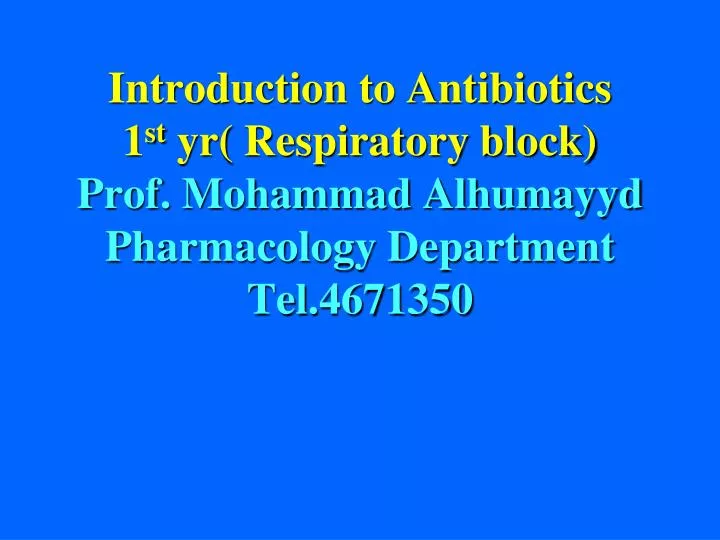 introduction to antibiotics introduction to antibiotics