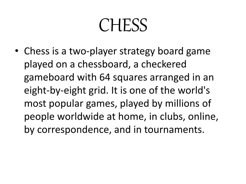 CHESS “The Ultimate GAME of Challenge and Strategy” - ppt download