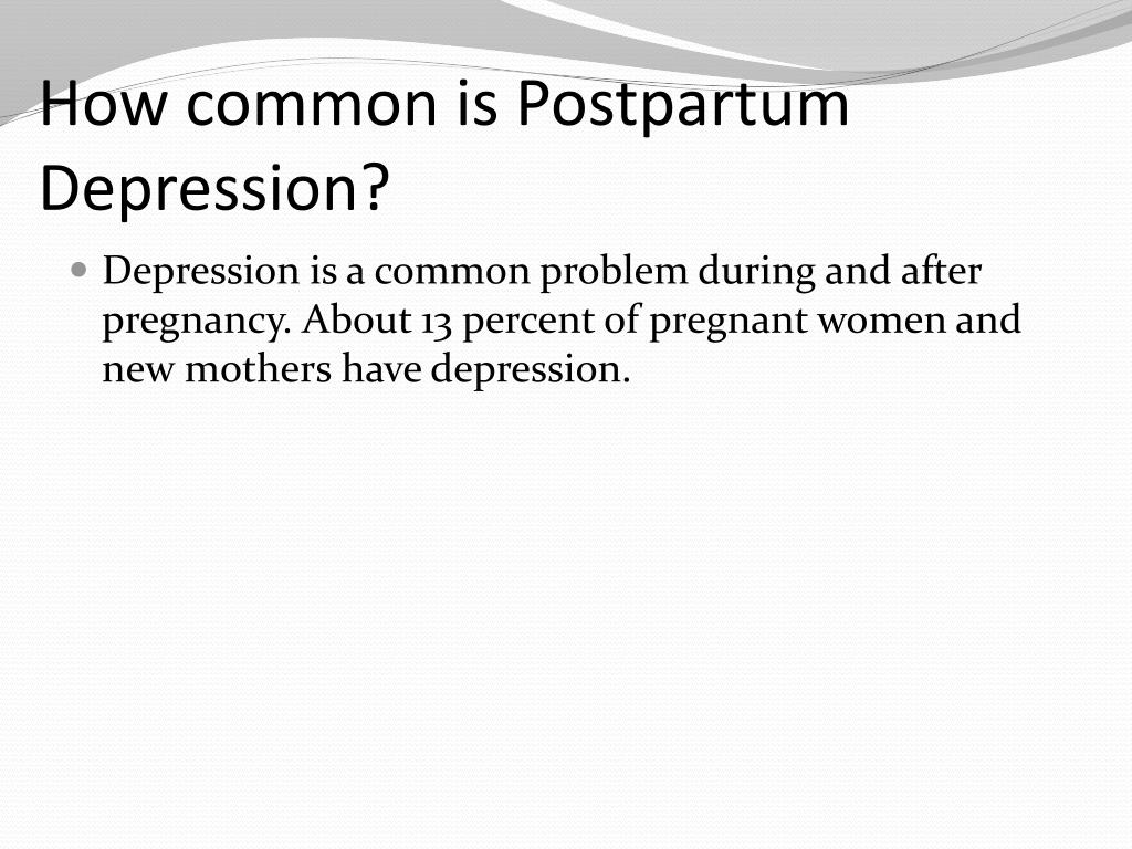 Ppt Postpartum Depression Powerpoint Presentation Free Download Id2827407 