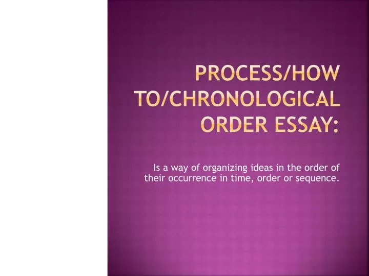 about chronological essay