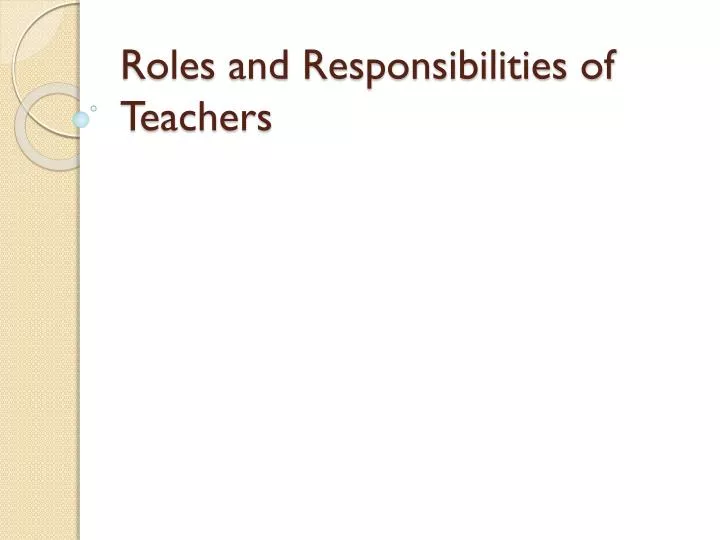 ppt-roles-and-responsibilities-of-teachers-powerpoint-presentation