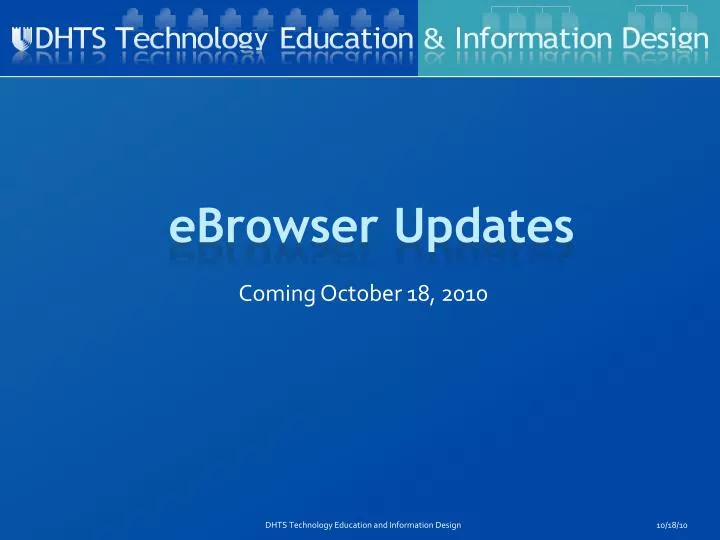 Ppt Ebrowser Updates Powerpoint Presentation Free Download Id