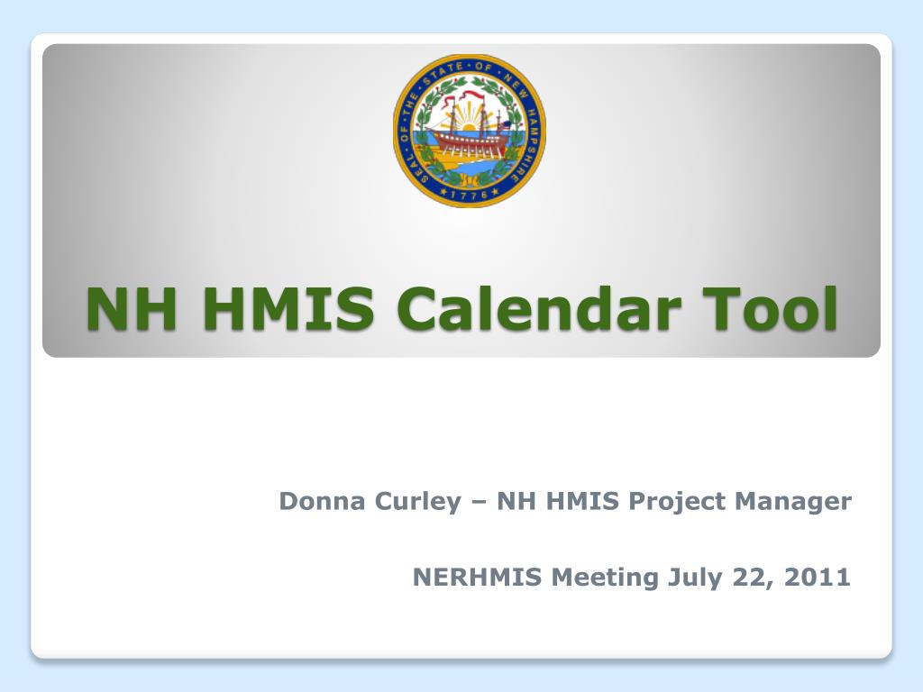 PPT NH HMIS Calendar Tool PowerPoint Presentation, free download ID