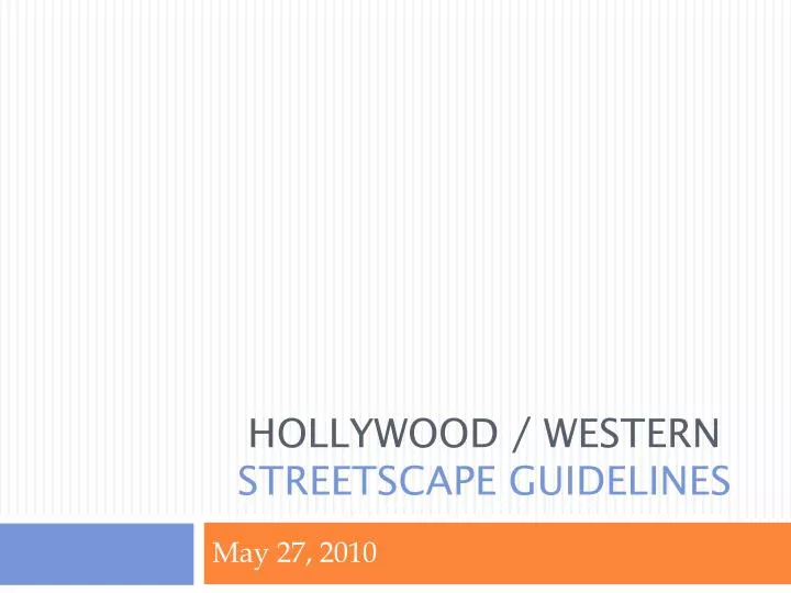 hollywood western streetscape guidelines n.