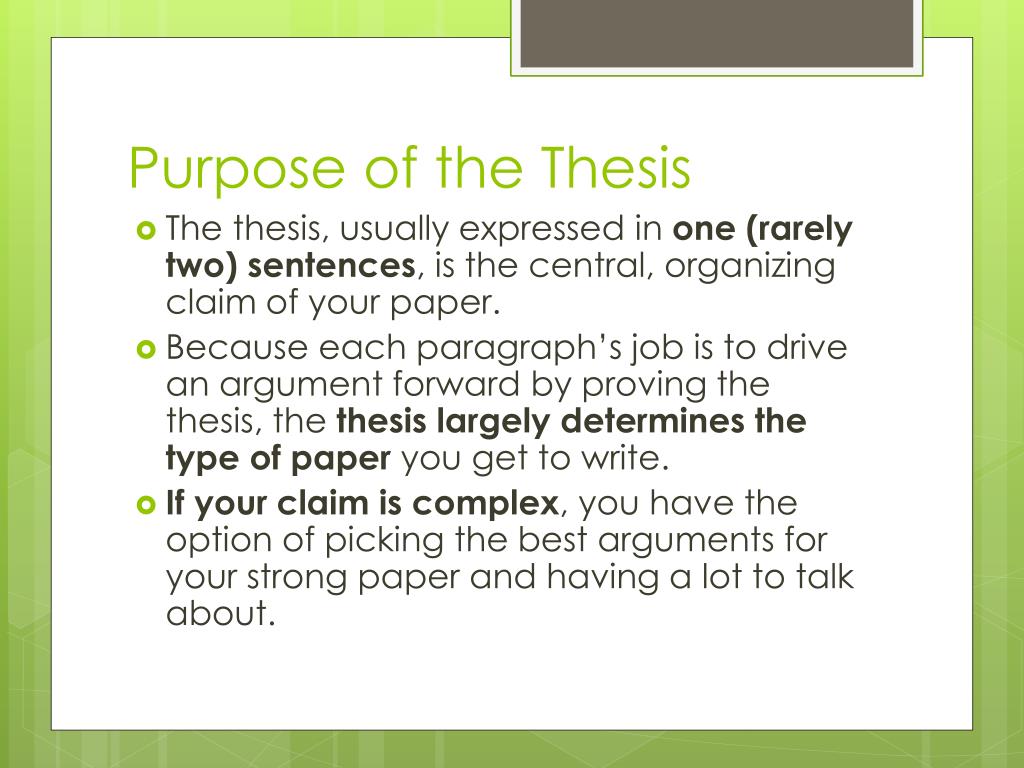 whats the purpose of thesis
