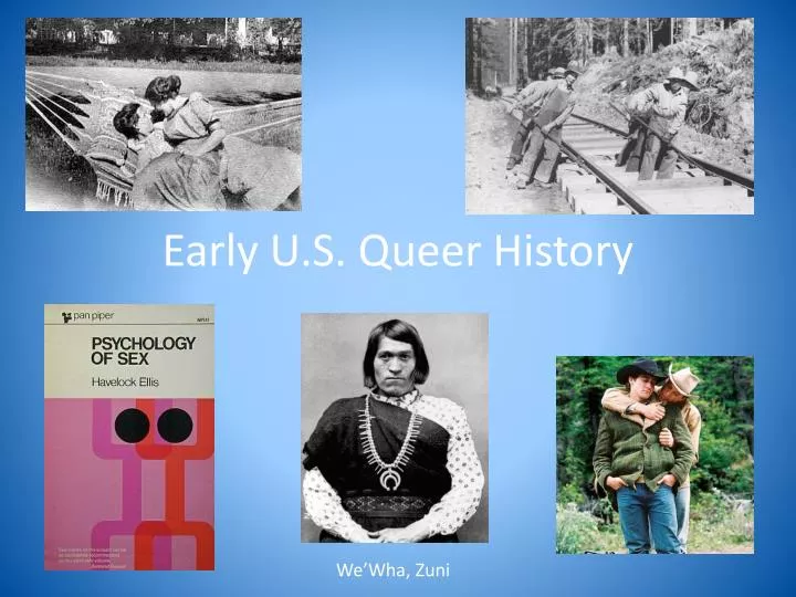 PPT Early U.S. Queer History PowerPoint Presentation, free download