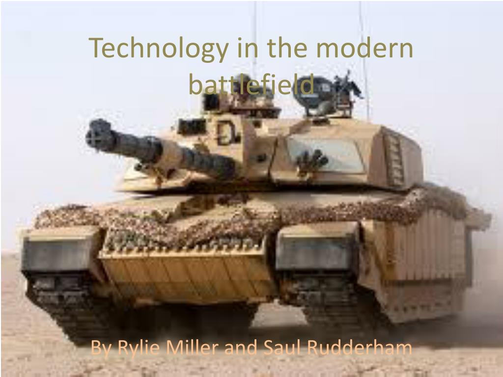 science technology and information on the modern battlefield essay