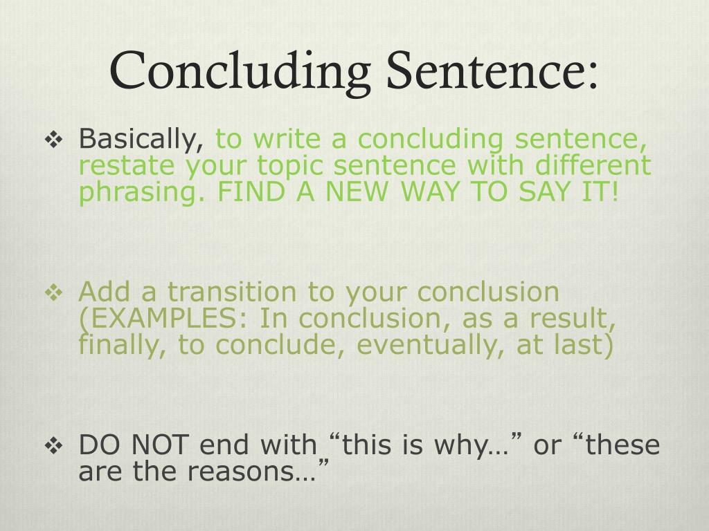 Conclusion Make The Sentence