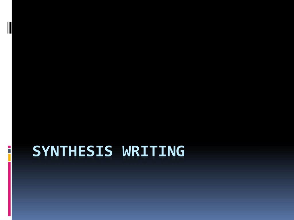 synthesis writing ppt