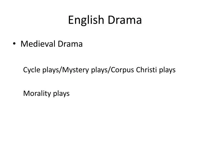 presentation on english drama