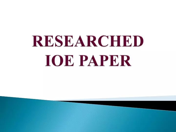 researched ioe paper n.