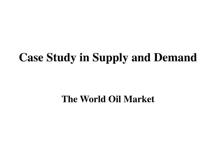 case study economics demand supply