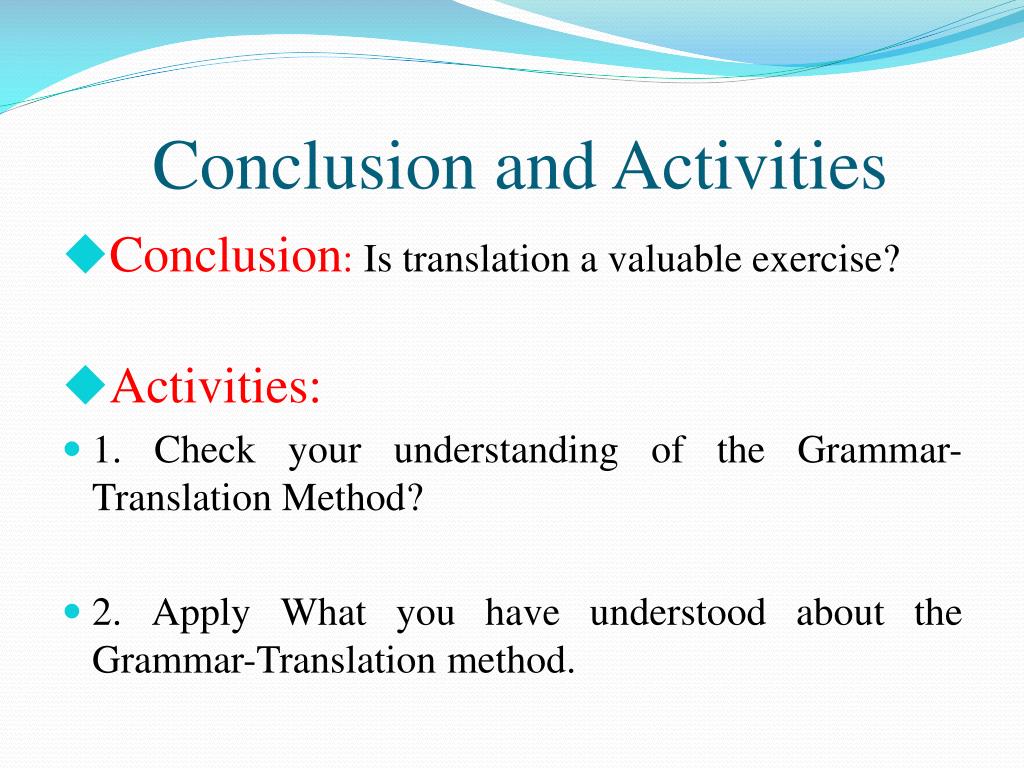 Activities перевод на русский. Grammar translation method. Grammar translation method ppt. Grammar translation method activities. Grammar translation method exercises.