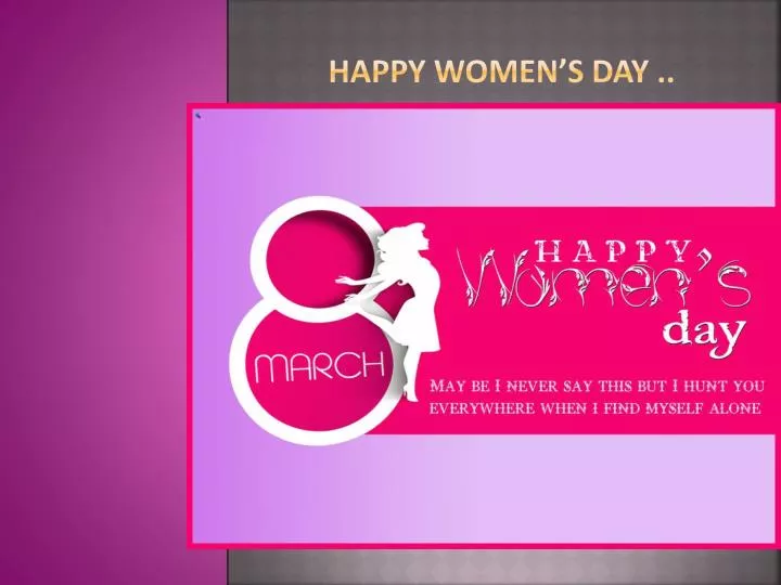 PPT Happy WOMEN S DAY PowerPoint Presentation ID 2838853