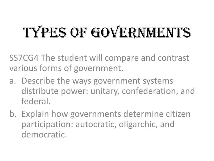ppt types of governments powerpoint presentation id 2840206 forms of government