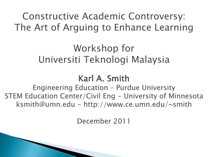 PPT - Constructive Academic Controversy: The Art of Arguing to Enhance ...