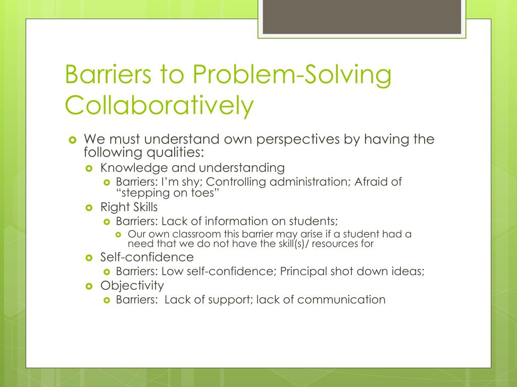 describe the barriers to collaborative problem solving