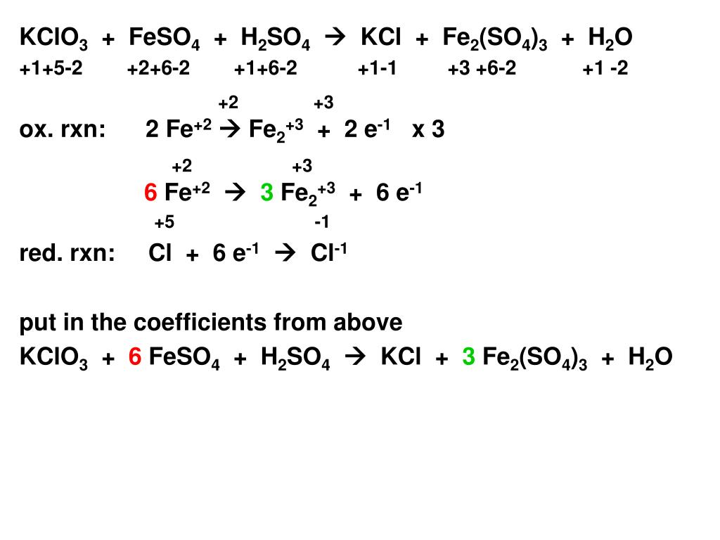 Fe2o3 h2so4 fe so4 3 h2o. Kclo3+feso4+h2so4=KCL+Fe(so4)3+h2o. Feso4+kclo3+h2so4 окислительно восстановительная реакция. Kclo3 KCL o2 баланс. Fe feso4 ОВР.