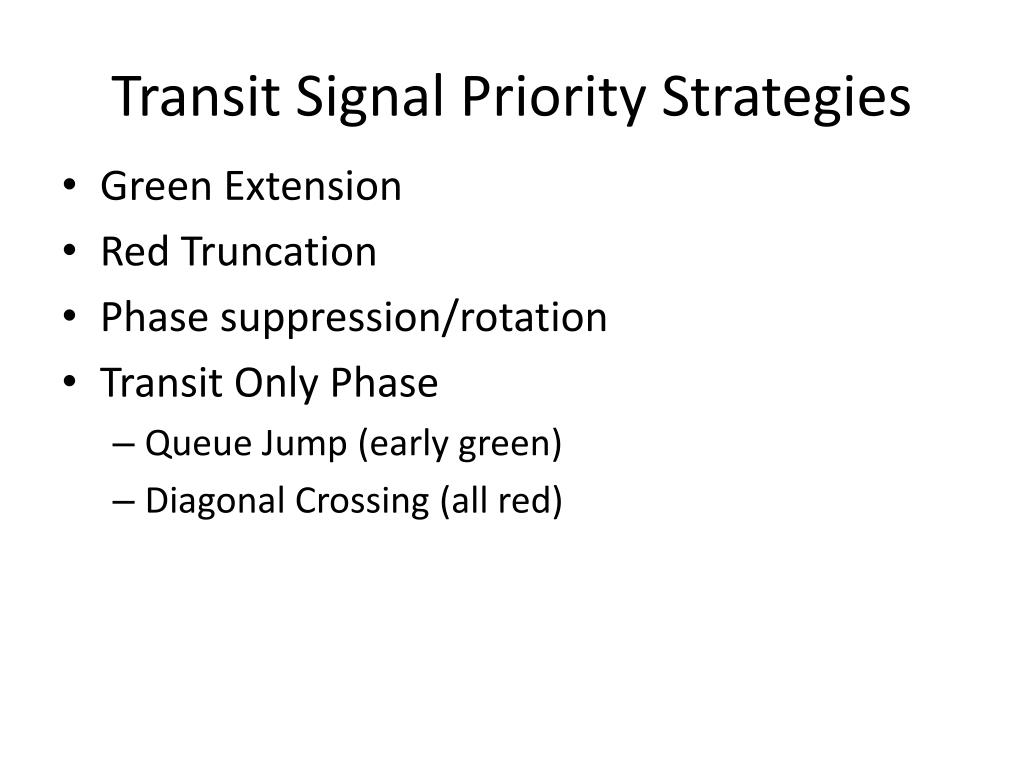 PPT - Transit Signal Prioritization (TSP) And RTS RTS Transit Signal ...