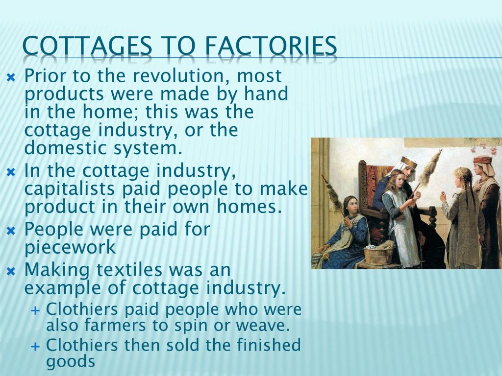 Ppt Cottage Industry To Factory Age Powerpoint Presentation