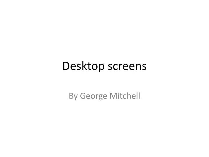 desktop screens n.