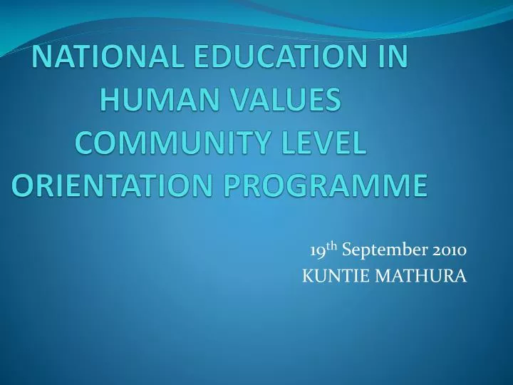 national education in human values community level orientation programme n.