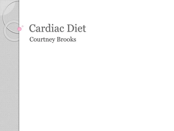 ppt cardiac diet powerpoint presentation id 2846168 cardiac diet