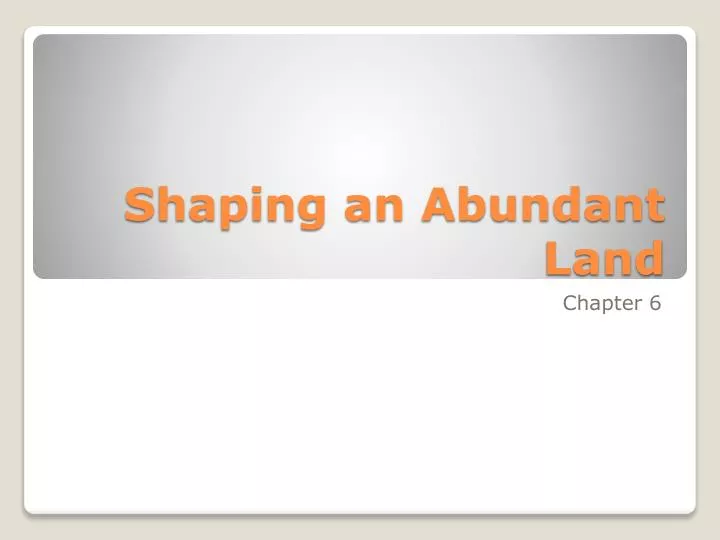 shaping an abundant land n.