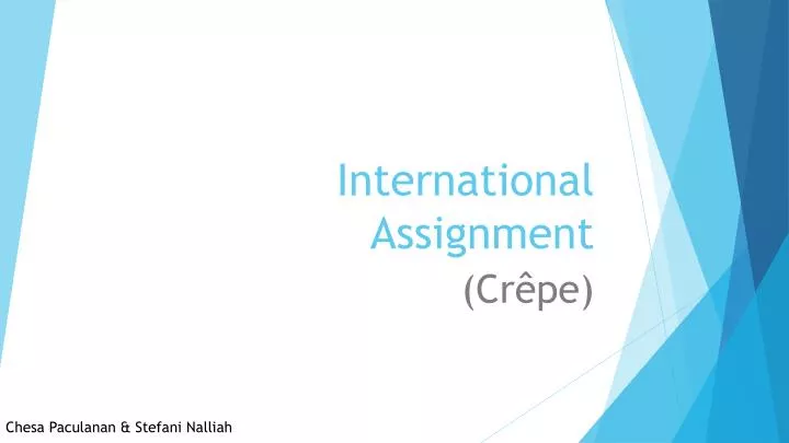 what is a international assignment
