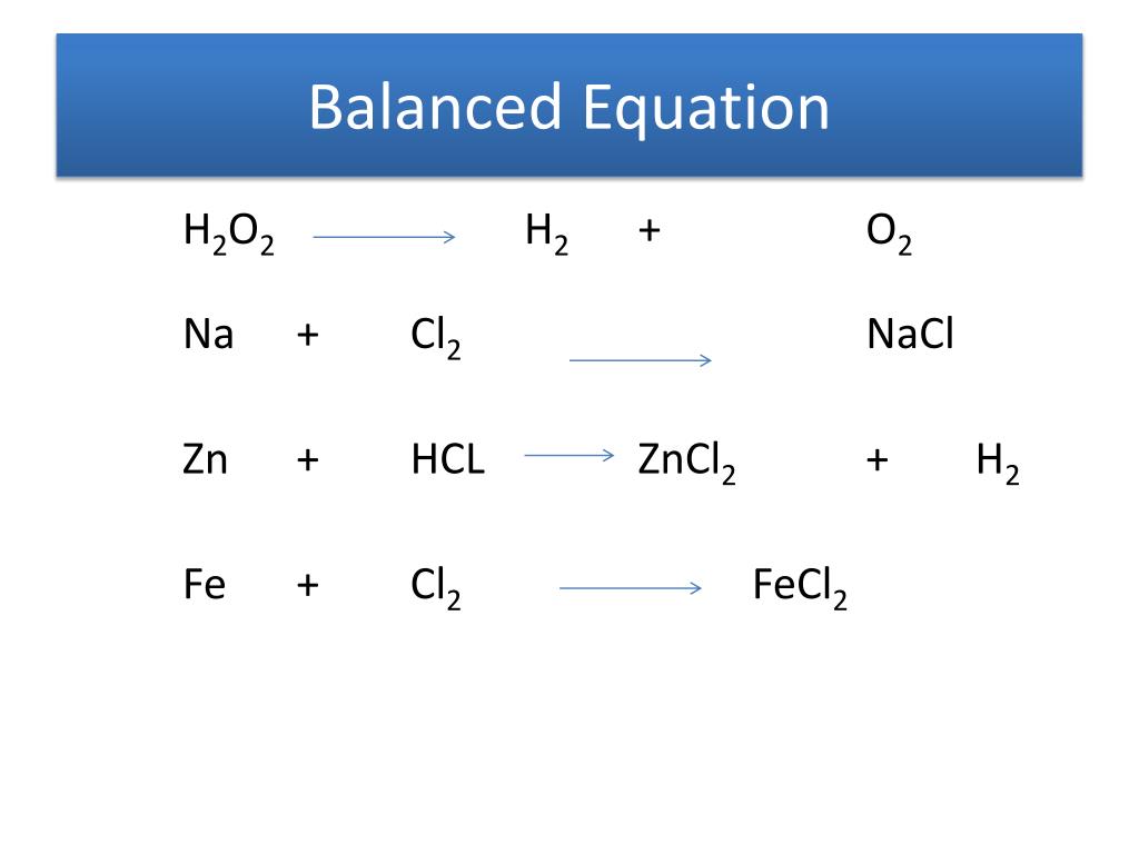 6 zn hcl. H2+o2 уравнение. Balance equation. ZNCL+h2o уравнение. NACL h2o уравнение.