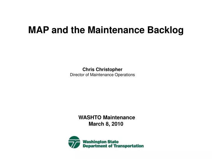 PPT - MAP and the Maintenance Backlog PowerPoint Presentation, free ...