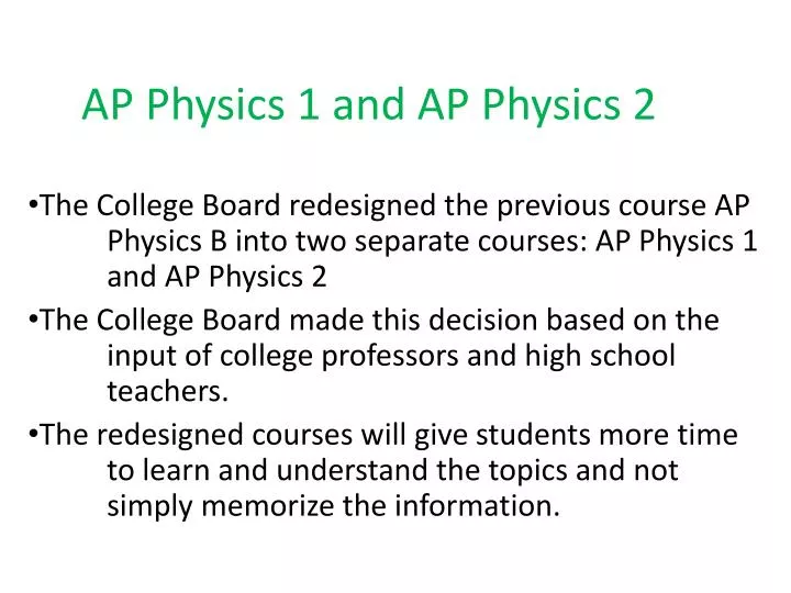 Ppt Ap Physics 1 And Ap Physics 2 Powerpoint Presentation Free Download Id2850243 