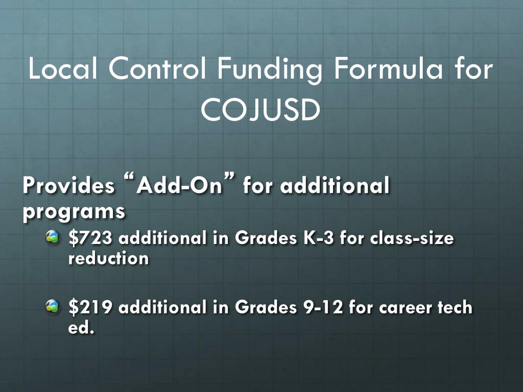 PPT - Local Control Funding Formula in COJUSD - Targeted Implementation ...