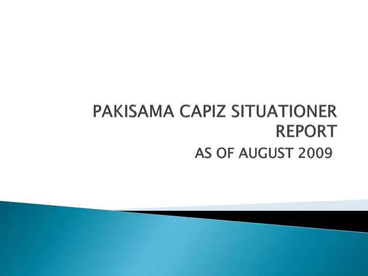 PPT - PAKISAMA CAPIZ SITUATIONER REPORT PowerPoint Presentation, free