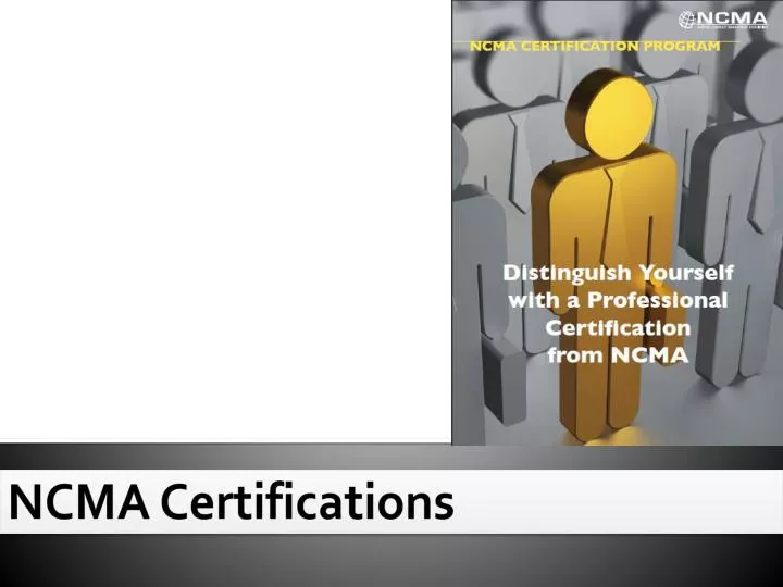 PPT NCMA Certifications PowerPoint Presentation, free download ID