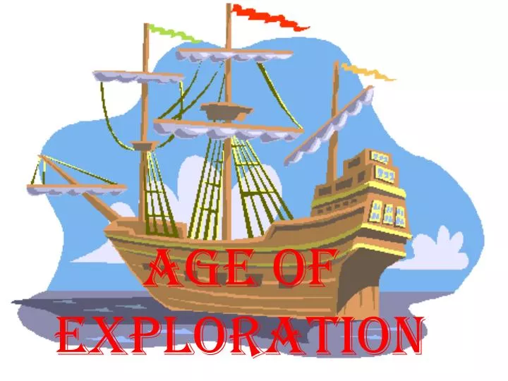 PPT - Age Of Exploration PowerPoint Presentation, Free Download - ID ...