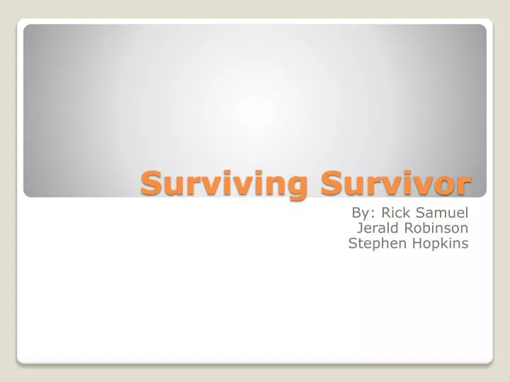 surviving survivor n.