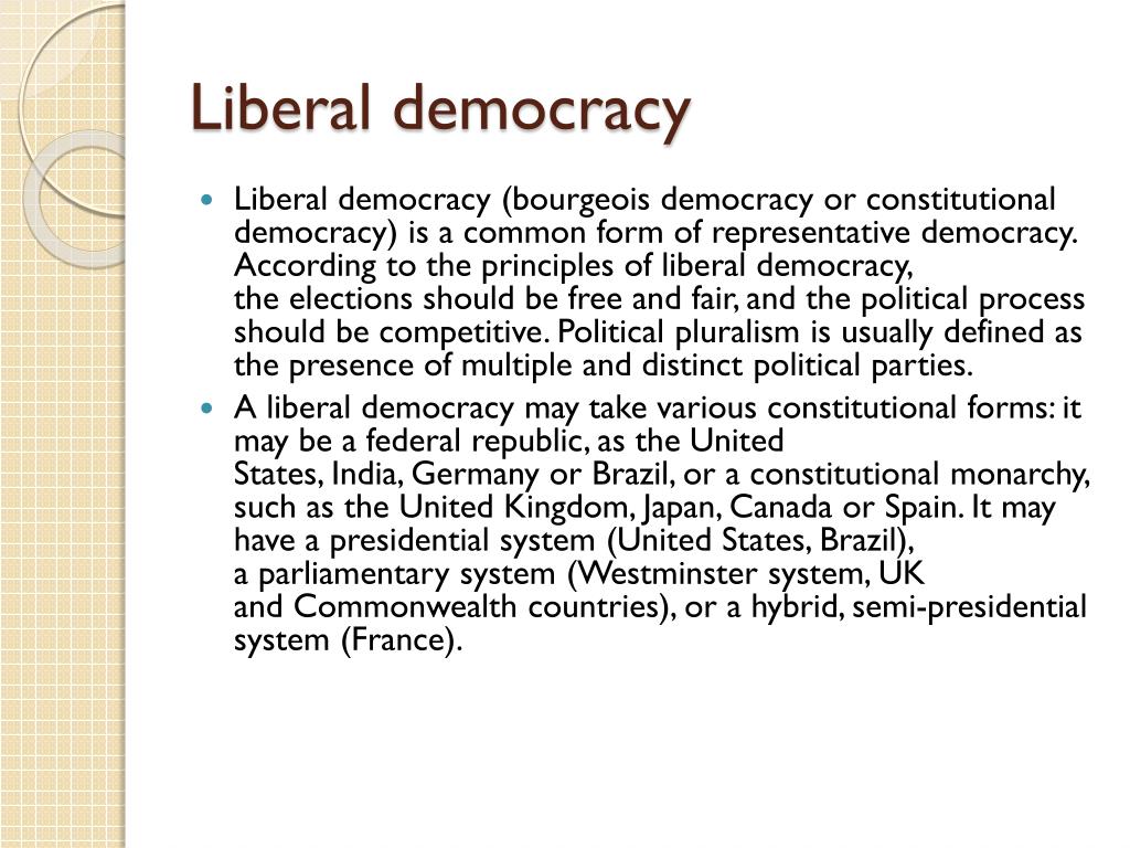 Liberal Democracy And The Constitutional System