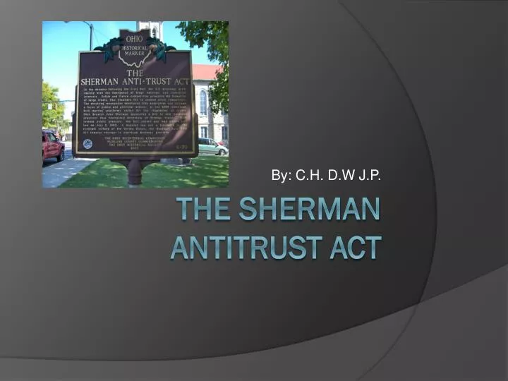 Ppt The Sherman Antitrust Act Powerpoint Presentation Free Download Ppt The Sherman Antitrust Act Powerpoint Presentation Free Download