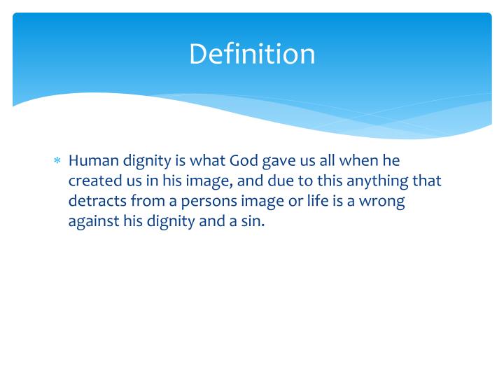 PPT Human Dignity PowerPoint Presentation ID2864052