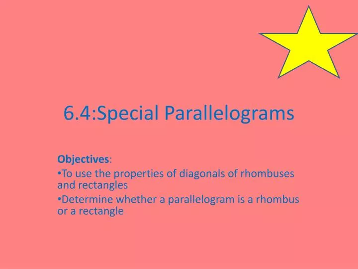 6 4 special parallelograms n.