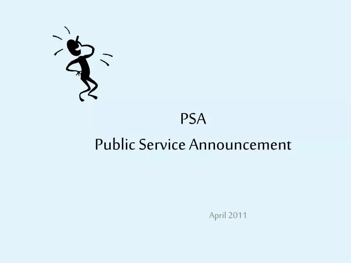 PPT PSA Public Service Announcement PowerPoint Presentation, free