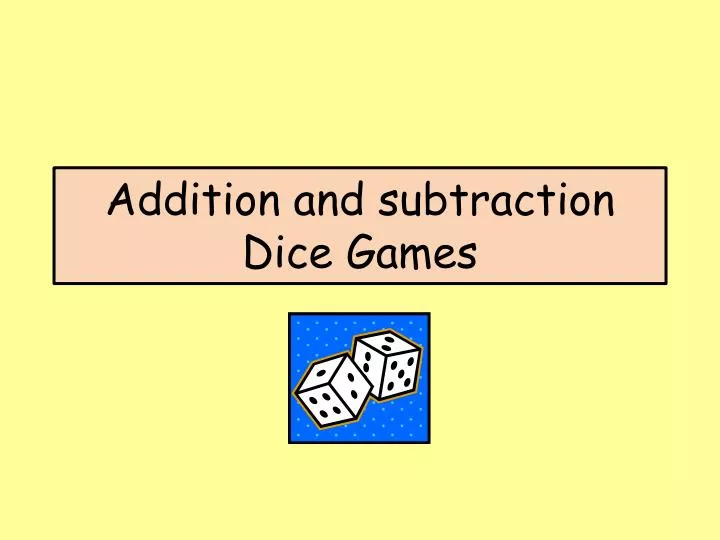 addition and subtraction dice games n.