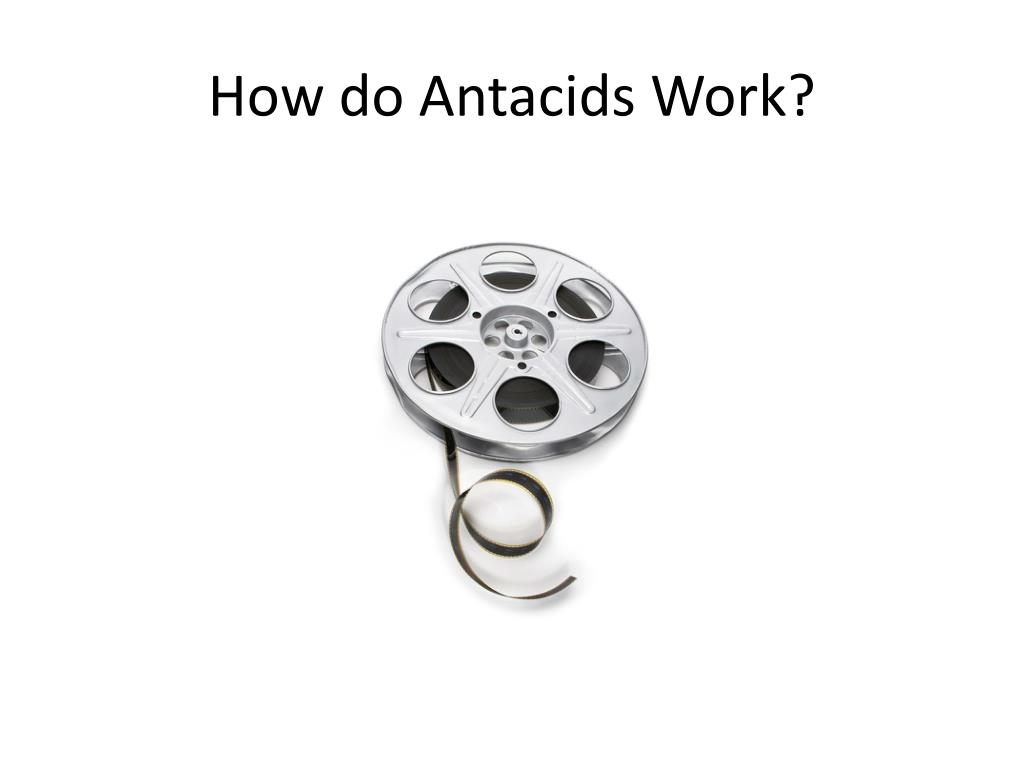 PPT How do Antacids Work? PowerPoint Presentation, free download ID