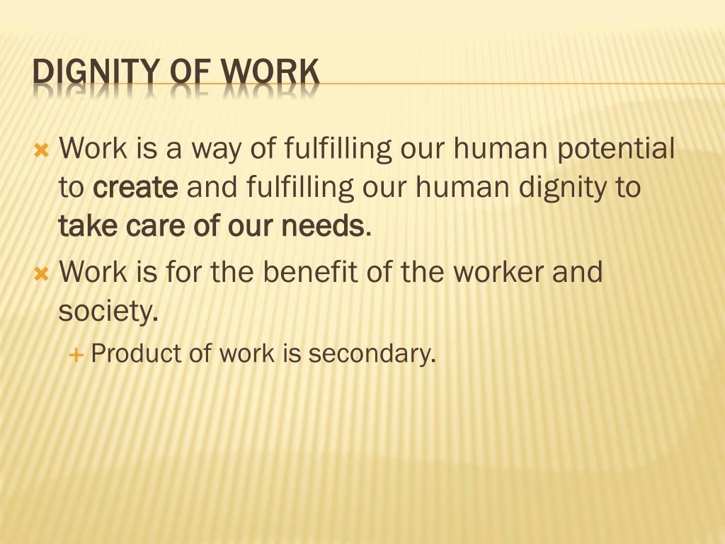 dignity of work short note