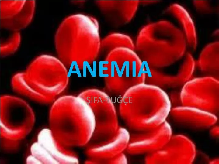 PPT ANEMIA PowerPoint Presentation Free Download ID 2866227