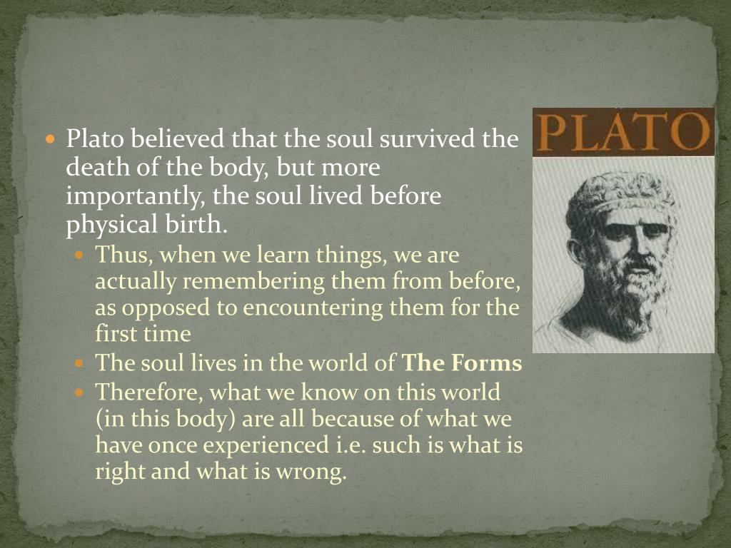 PPT Life After Death The Soul (Plato) PowerPoint Presentation, free